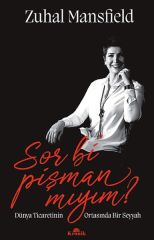 Sor Bi Pişman Mıyım ZUHAL MANSFİELD