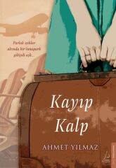 Kayıp Kalp AHMET YILMAZ