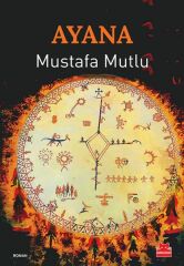 Ayana MUSTAFA MUTLU