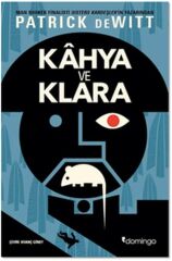 Kahya ve Klara PATRİCK DEWİTT