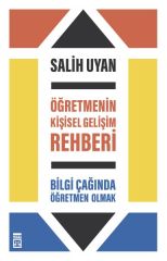Öğretmenin Kişisel Gelişim Rehberi SALİH UYAN