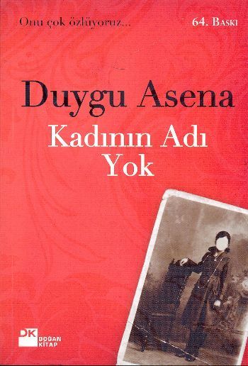 Kadının Adı Yok DUYGU ASENA