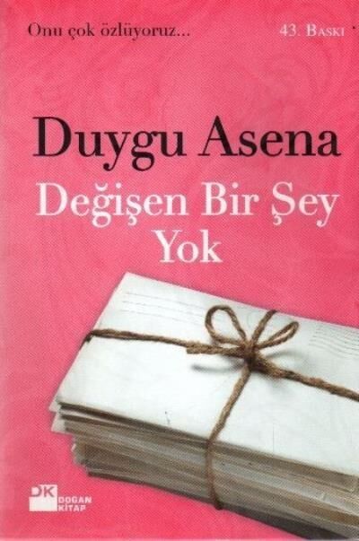 Değişen Bir Şey Yok DUYGU ASENA