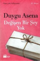 Değişen Bir Şey Yok DUYGU ASENA