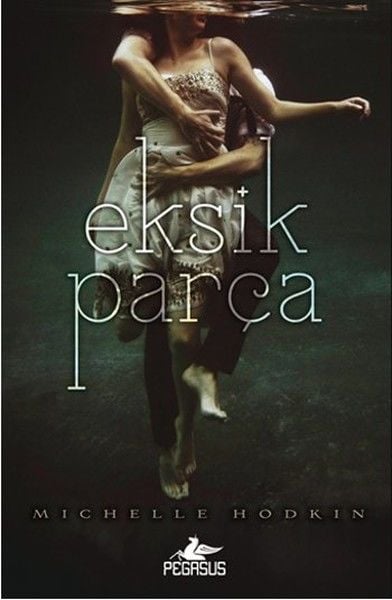 Eksik Parça MİCHELLE HODKİN