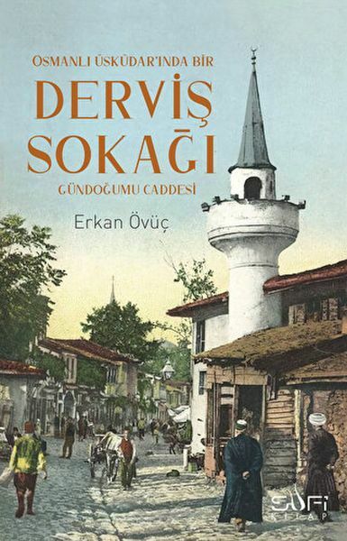 Derviş Sokağı ERKAN ÖVÜÇ