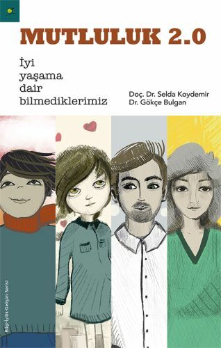 Mutluluk 2.0 SELDA KOYDEMİR,GÖKÇE BULGAN