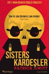 Sisters Kardeşler PATRİCK DE WİTT
