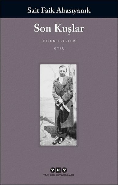 Son Kuşlar SAİT FAİK ABASIYANIK