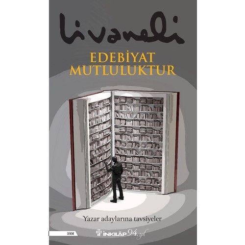 Edebiyat Mutluluktur ZÜLFÜ LİVANELİ
