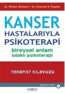 Kanser Hastalarıyla Psikoterapi WİLLİAM BREİTBART, SHANNON R. POPPİTO