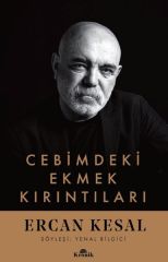 Cebimdeki Ekmek Kırıntıları ERCAN KESAL
