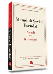 Ayaşlı ve Kiracıları MEMDUH ŞEVKET ESENDAL