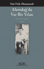 Alemdağda Var Bir Yılan SAİT FAİK ABASIYANIK