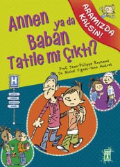 Annen ya da Baban Tatile mi Çıktı - Aramızda Kalsın PR JEAN, PR JEAN PHİLİPPE RAYNOUD
