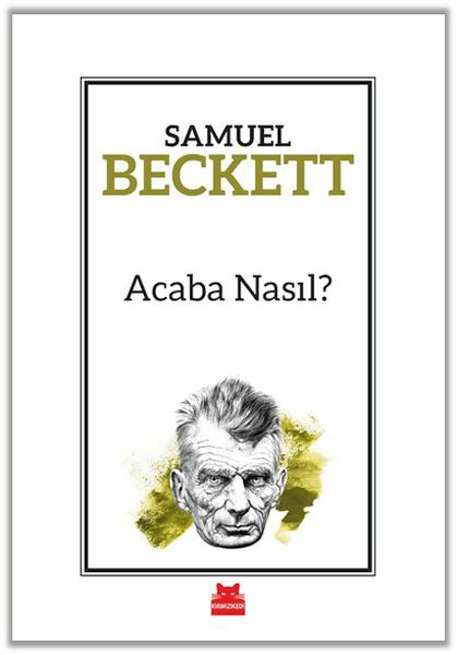 Acaba Nasıl SAMUEL BECKETT