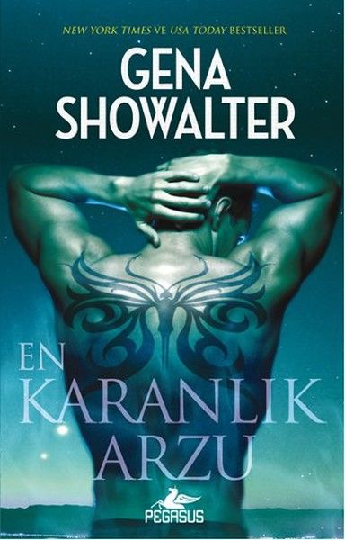 En Karanlık Arzu Karanlığın Efendileri Serisi 5 GENA SHOWALTER