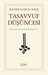 Tasavvuf Düşüncesi MAHMUD EROL KILIÇ