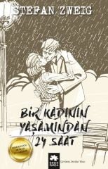 Bir Kadının Yaşamından 24 Saat STEFAN ZWEİG