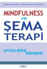 Mindfulness ve Şema Terapi Uygulama Rehberi GER SCHURİNK