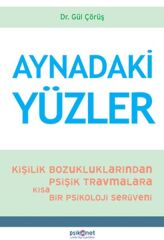 Aynadaki Yüzler GÜL ÇÖRÜŞ