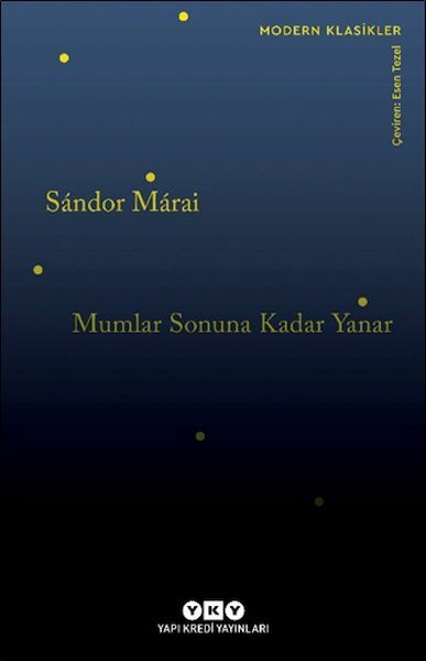 Mumlar Sonuna Kadar Yanar SANDOR MARAİ