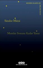 Mumlar Sonuna Kadar Yanar SANDOR MARAİ