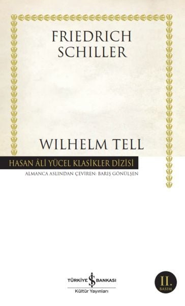 Wılhelm Tell (K.Kapak) FRIEDRICH SCHILLER