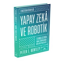 Yapay Zeka ve Robotik PETER J. BENTLEY