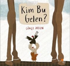 Kim Bu Gelen GÖKÇE İRTEN