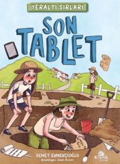 Yeraltı Sırları 1 Son Tablet DEMET EKMEKÇİOĞLU