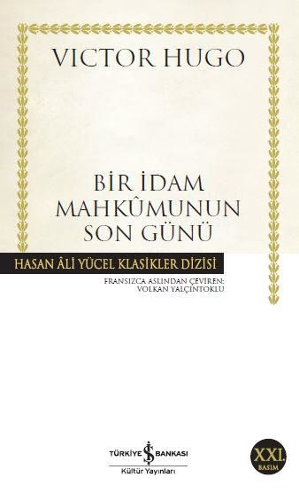 Bir İdam Mahkûmunun Son Günü VİCTOR HUGO