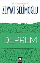 Deprem Bütün Eserleri 6 ZEYYAT SELİMOĞLU