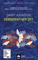 Derindeki Her Şey DAİSY JOHNSON