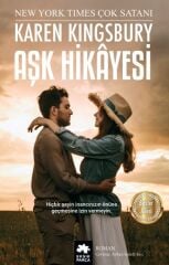 Aşk Hikayesi KAREN KİNGSBURY