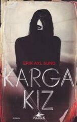Karga Kız ERİK AXL SUND