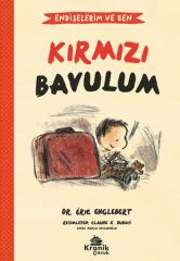 Endişelerim ve Ben 2 Kırmızı Bavulum DR. ÉRIC ENGLEBERT