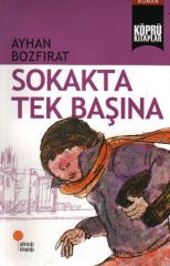 Köprü Kitaplar 2 Sokakta Tek Başına AYHAN BOZFIRAT