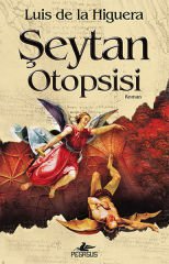 Şeytan Otopsisi LUİS DE LA HİGUERA