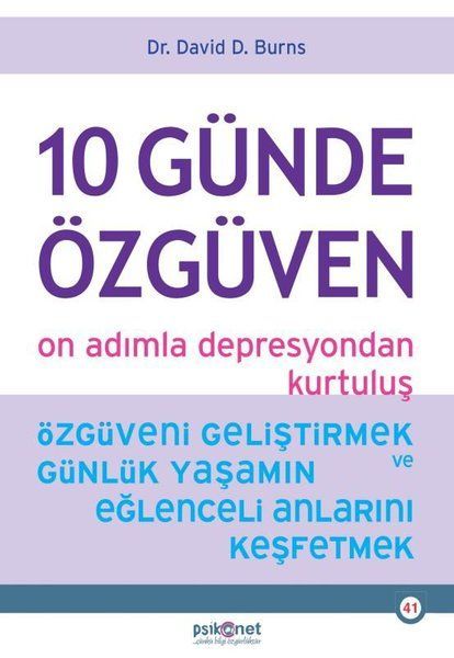 10 Günde Özgüven On Adımla Depresyondan Kurtuluş DAVİD D. BURNS
