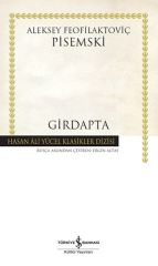Girdapta (Ciltli)  ALEKSEY FEOFİLAKTOVİÇ PİSEMSKİ