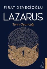 Lazarus FIRAT DEVECİOĞLU