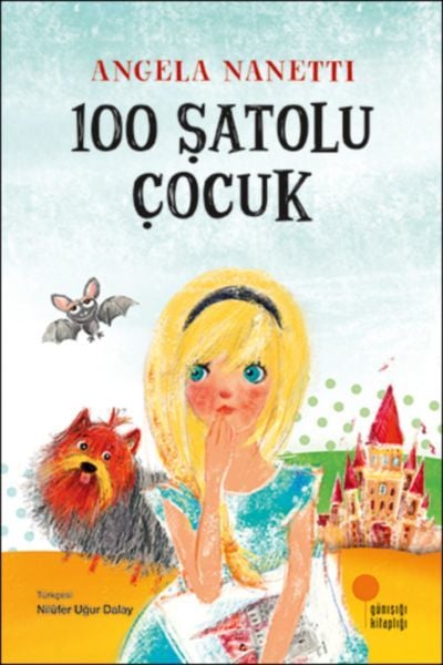 100 Şatolu Çocuk ANGELA NANETTİ
