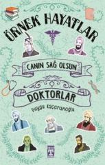 Canın Sağ Olsun Doktorlar - Örnek Hayatlar DUYGU KAÇARANOĞLU