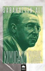 Kuyucaklı Yusuf SABAHATTİN ALİ