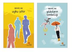Behiç Ak Yıldızların Tembelliği + Uyku Şehir (2 Kitap)