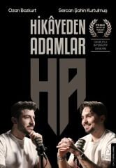 Hikayeden Adamlar OZAN BOZKURT, SERCAN ŞAHİN KURTULMUŞ