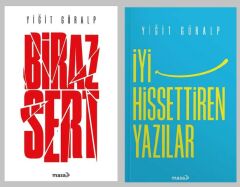Yiğit Güralp İyi Hissettiren Yazılar + Biraz Sert (2 Kitap)