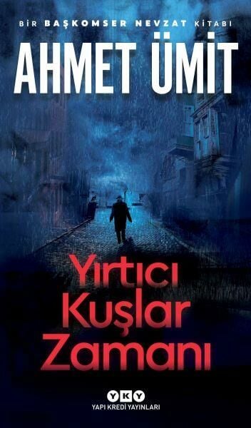 Yırtıcı Kuşlar Zamanı AHMET ÜMİT