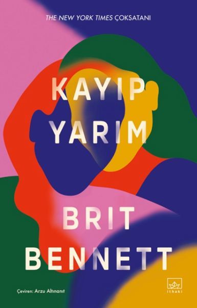 Kayıp Yarım BRİT BENNETT
